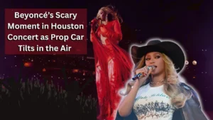 Beyoncé Stops Houston Concert After Scary Car Prop Accident