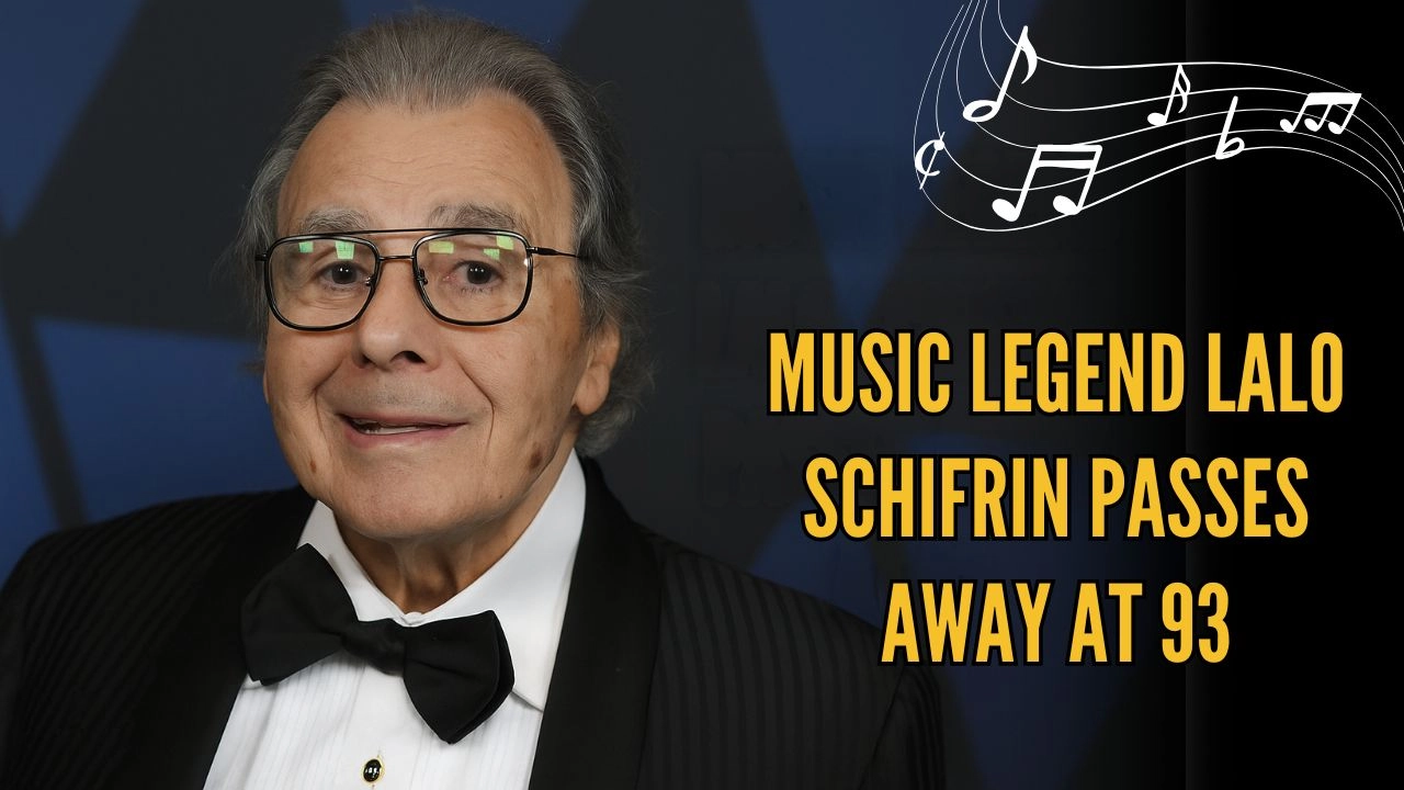 Hollywood’s Soundtrack Genius Lalo Schifrin Dies at 93