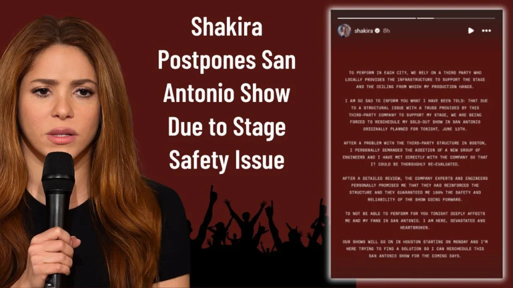 Shakira Heartbroken After San Antonio Concert Postponed Over Stage Safety Concerns