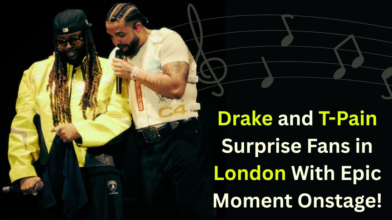 Drake and T-Pain Surprise Fans in London With Epic Moment Onstage