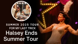 Halsey Ends Summer Tour with Magical Costumes and Heartfelt Goodbye