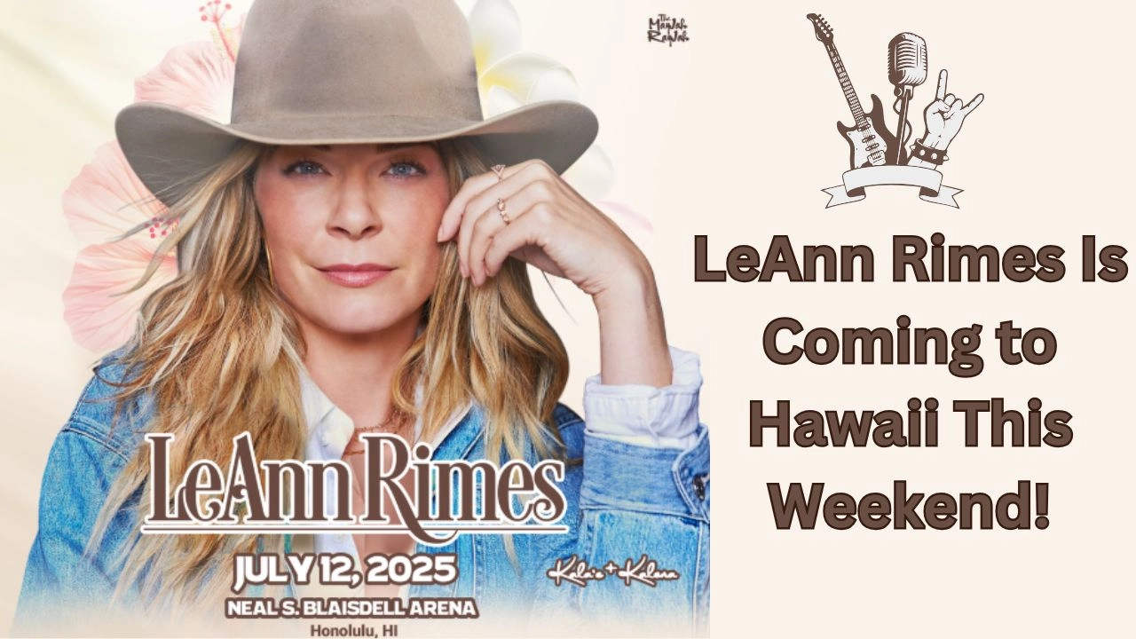 LeAnn Rimes Is Coming to Hawaii This Weekend!