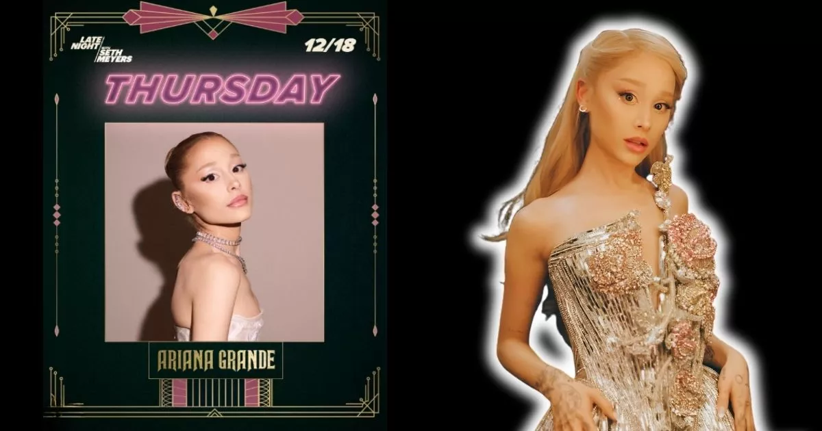 Ariana Grande to Appear on Late Night With Seth Meyers This Thursday